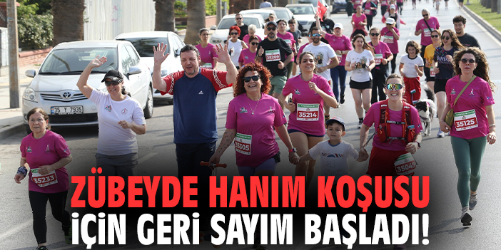 Zübeyde Hanım Koşusu için geri sayım başladı!