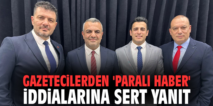 Gazetecilerden 'paralı haber' iddialarına sert yanıt