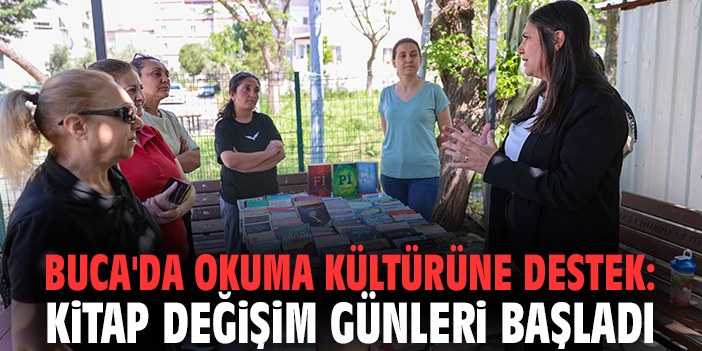 Buca'da okuma kültürüne destek: Kitap Değişim Günleri başladı