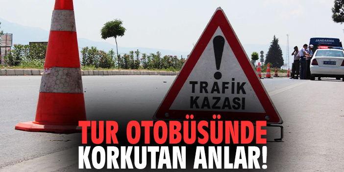 Tur otobüsünde korkutan anlar!
