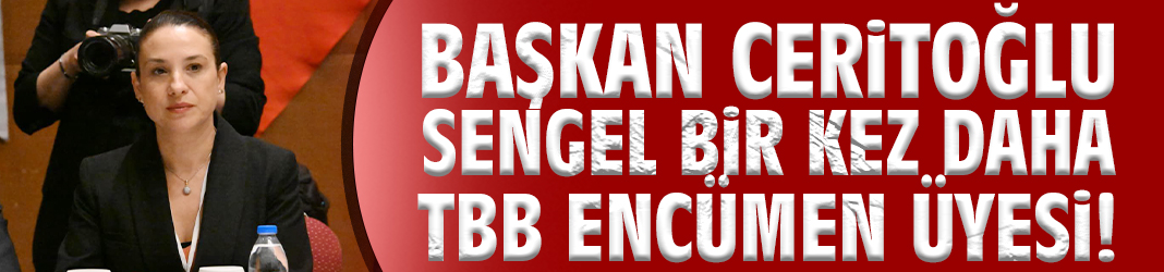 Başkan Filiz Ceritoğlu Sengel bir kez daha TBB encümen üyesi!