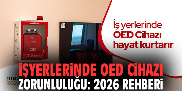 İşyerlerinde OED Cihazı Zorunluluğu: 2026 Rehberi