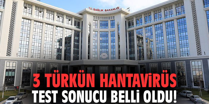 3 Türkün Hantavirüs test sonucu belli oldu!