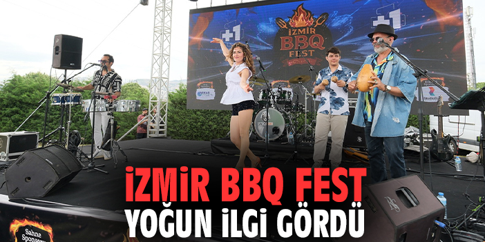 İzmir BBQ Fest yoğun ilgi gördü!