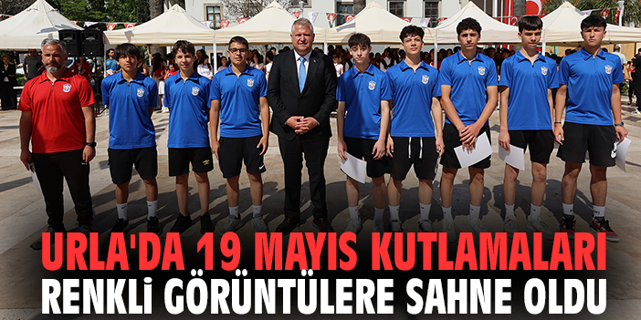 Urla'da 19 Mayıs kutlamaları renkli görüntülere sahne oldu