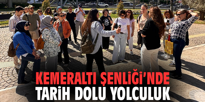 Kemeraltı Şenliği’nde Tarih Dolu Yolculuk