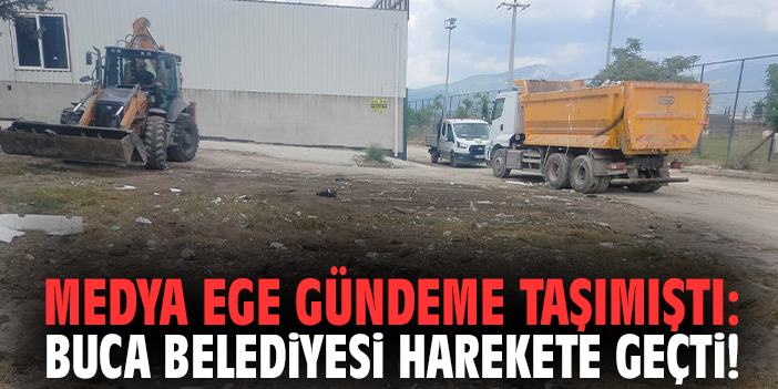 Medya Ege gündeme taşımıştı: Buca Belediyesi harekete geçti!