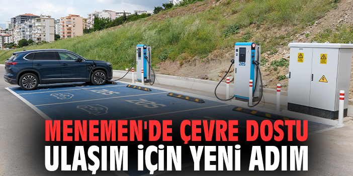 Menemen'de Çevre Dostu Ulaşım İçin Yeni Adım