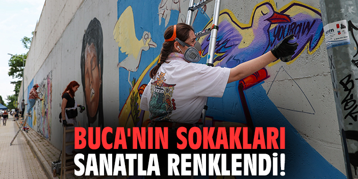 Buca'nın sokakları sanatla renklendi