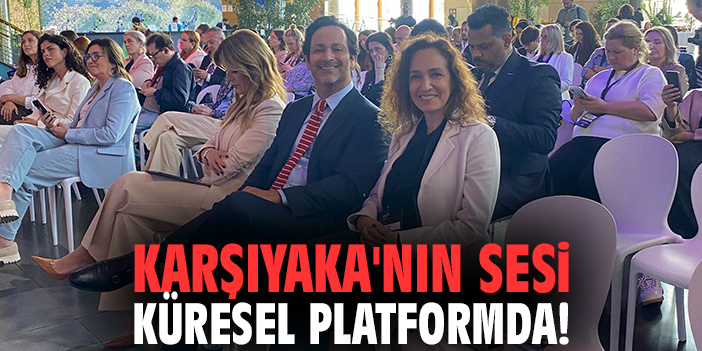 Karşıyaka'nın sesi küresel platformda!