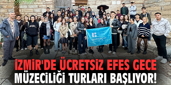 İzmir'de ücretsiz Efes Gece Müzeciliği turları başlıyor!