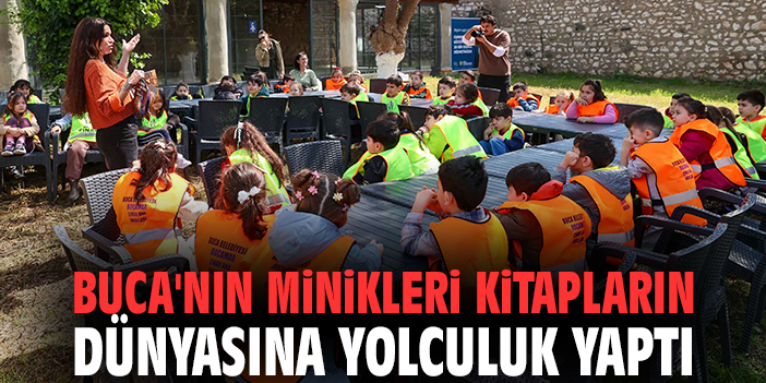 Buca'nın minikleri kitapların dünyasına yolculuk yaptı