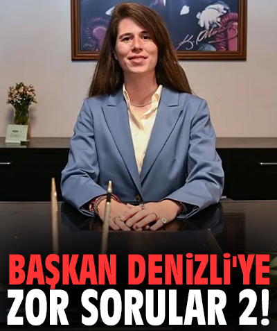 Başkan Denizli'ye zor sorular 2!