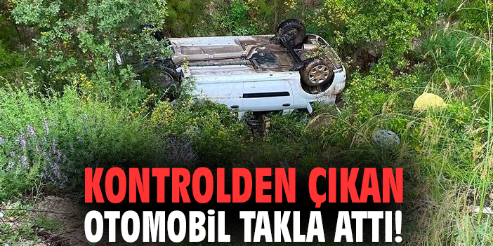 Kontrolden çıkan otomobil takla attı!