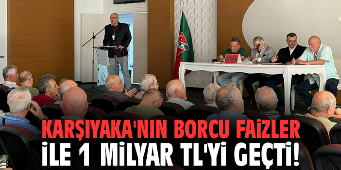 Karşıyaka'nın borcu faizler ile 1 milyar TL'yi geçti!