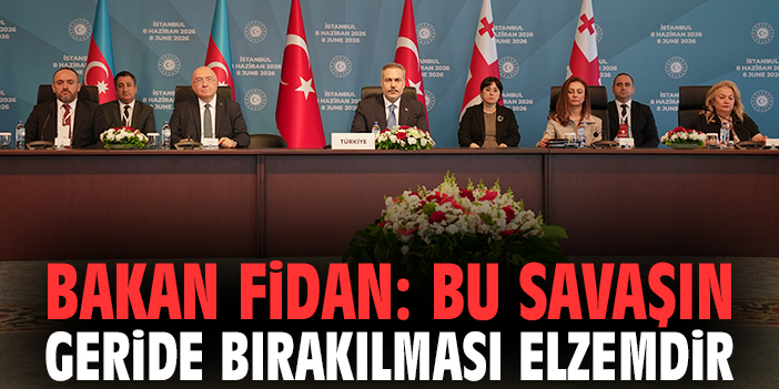 Bakan Fidan: Bu savaşın geride bırakılması elzemdir