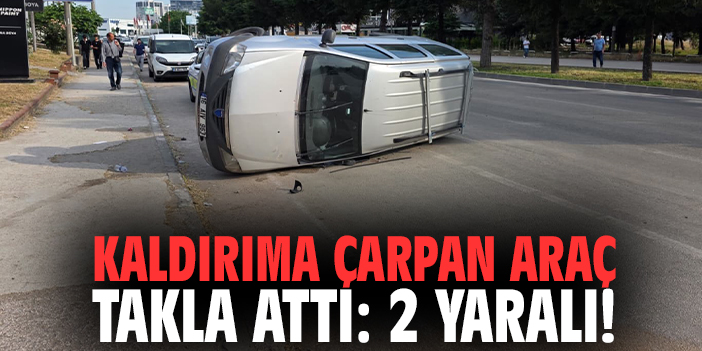 Kaldırıma çarpan araç takla attı: 2 yaralı!