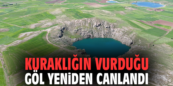 Kuraklığın vurduğu göl yeniden canlandı