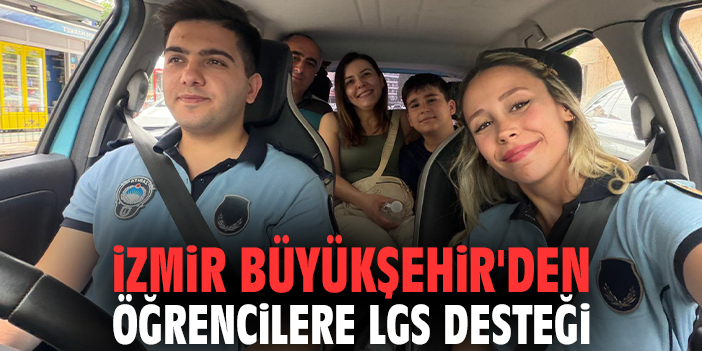 İzmir Büyükşehir'den öğrencilere LGS desteği