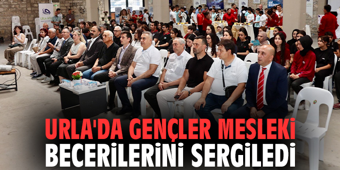 Urla'da gençler mesleki becerilerini sergiledi