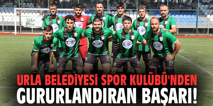 Urla Belediyesi Spor Kulübü'nden gururlandıran başarı!
