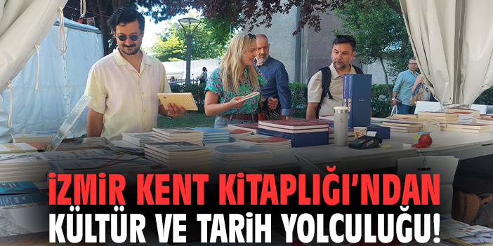 İzmir Kent Kitaplığı’ndan kültür ve tarih yolculuğu!