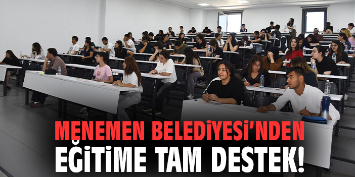 Menemen Belediyesi’nden eğitime tam destek!