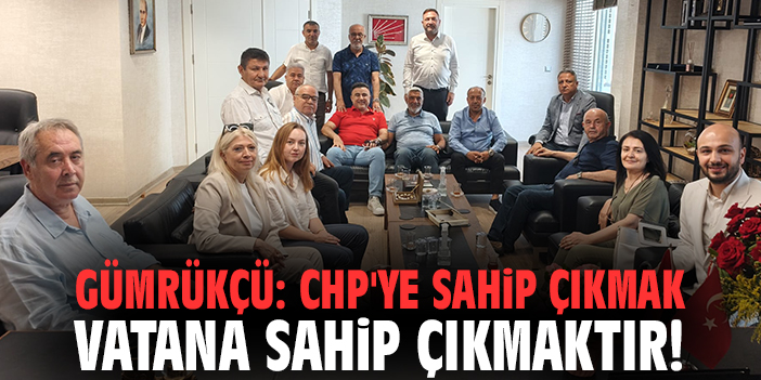 CHP İzmir İl Başkanı Utku Gümrükçü: CHP'ye sahip çıkmak vatana sahip çıkmaktır!