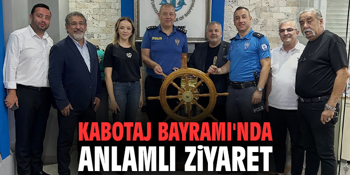 Kabotaj Bayramı'nda anlamlı ziyaret