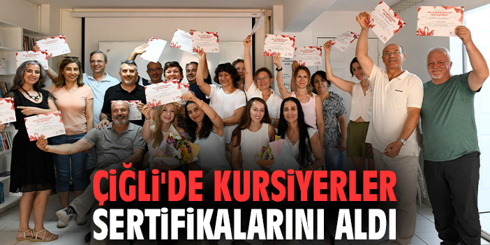 Çiğli'de kursiyerler sertifikalarını aldı