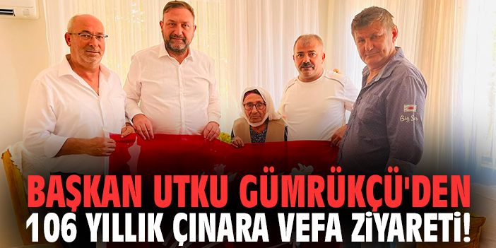Başkan Utku Gümrükçü'den 106 yıllık çınara vefa ziyareti!