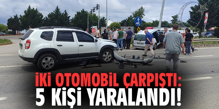 İki otomobil çarpıştı: 5 kişi yaralandı!