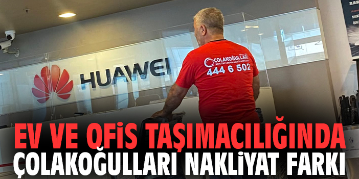 Ev ve Ofis Taşımacılığında Çolakoğulları Nakliyat Farkı