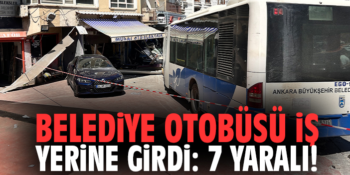 Belediye otobüsü iş yerine girdi: 7 yaralı!