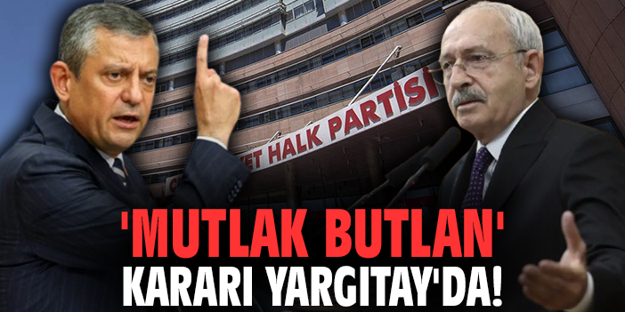 'Mutlak Butlan' kararı Yargıtay'da!