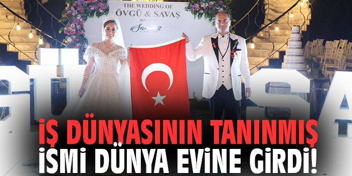 İş dünyasının tanınmış ismi dünya evine girdi!