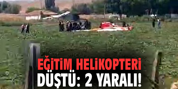Askeri eğitim helikopteri düştü: 2 yaralı!