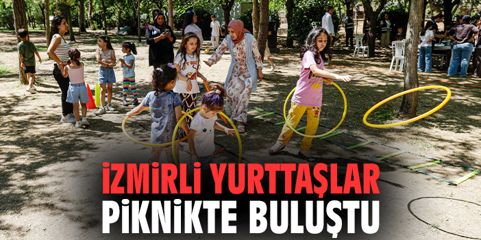 İzmirli yurttaşlar piknikte buluştu