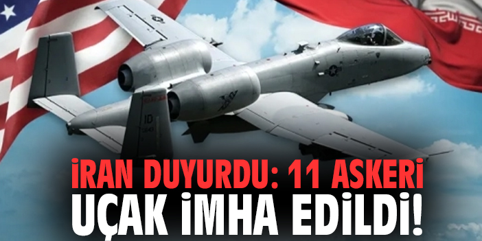 İran duyurdu: 11 askeri uçak imha edildi!