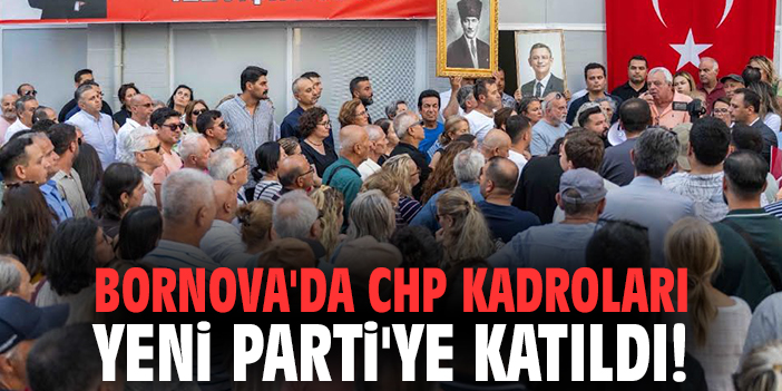 Bornova Yeni Parti’ye geçti!