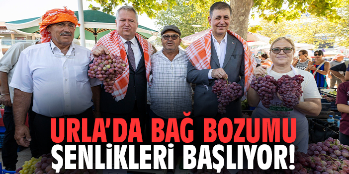 Urla’da Bağ Bozumu Şenlikleri başlıyor!