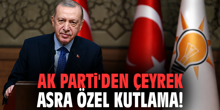 AK Parti'den çeyrek asra özel kutlama!