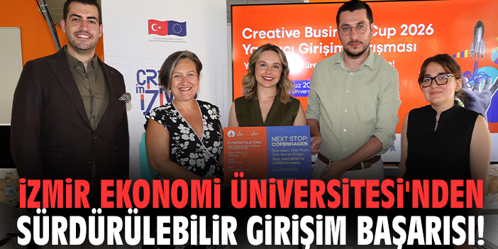 İzmir Ekonomi Üniversitesi'nden sürdürülebilir girişim başarısı!