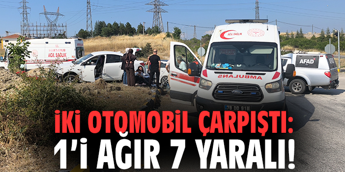 İki otomobil çarpıştı: 1’i ağır 7 yaralı!