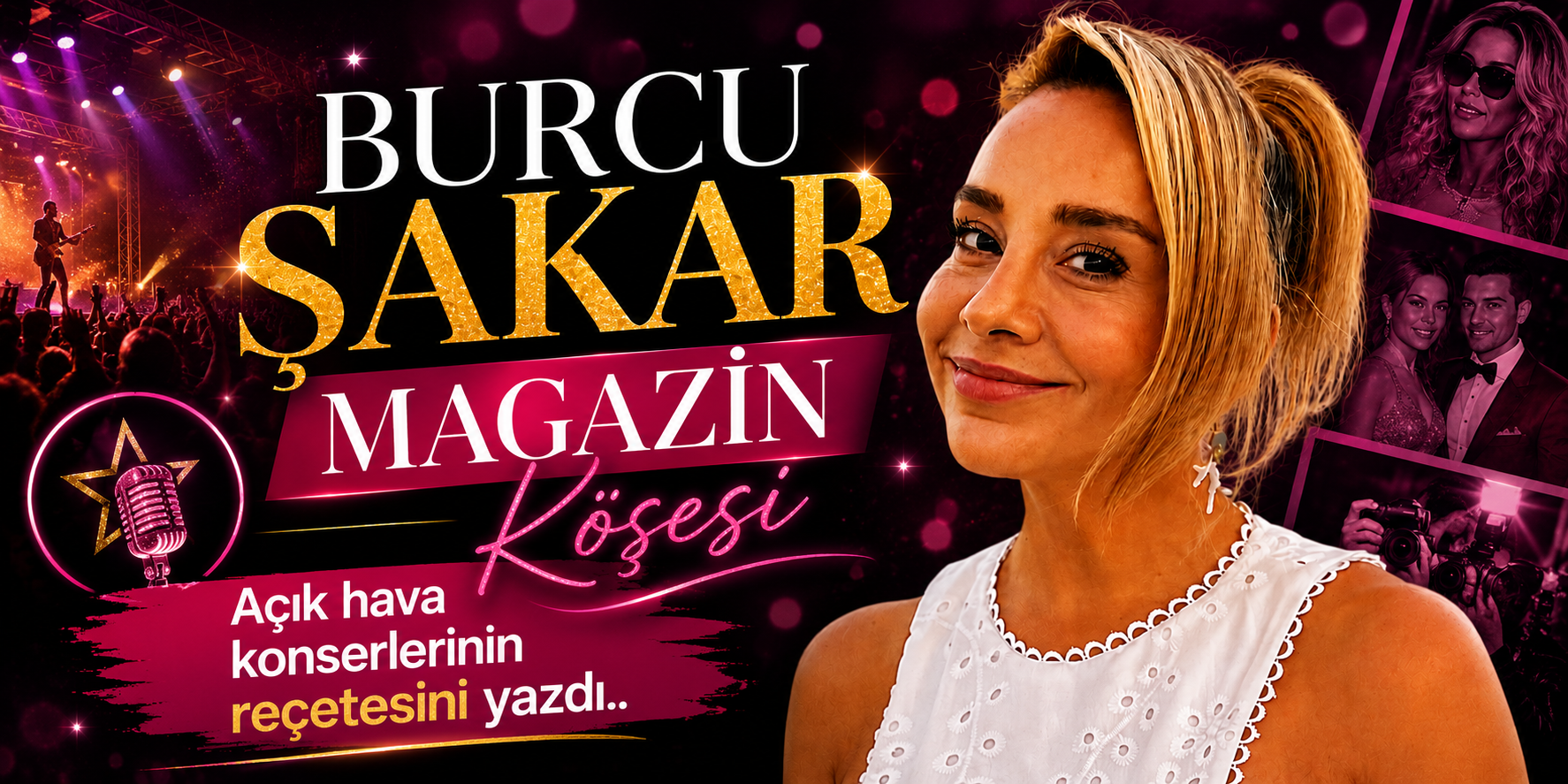 Açık hava konserlerinin reçetesini Çizgim yazdı...