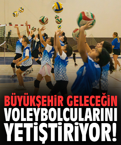İzmir Büyükşehir geleceğin voleybolcularını yetiştiriyor!