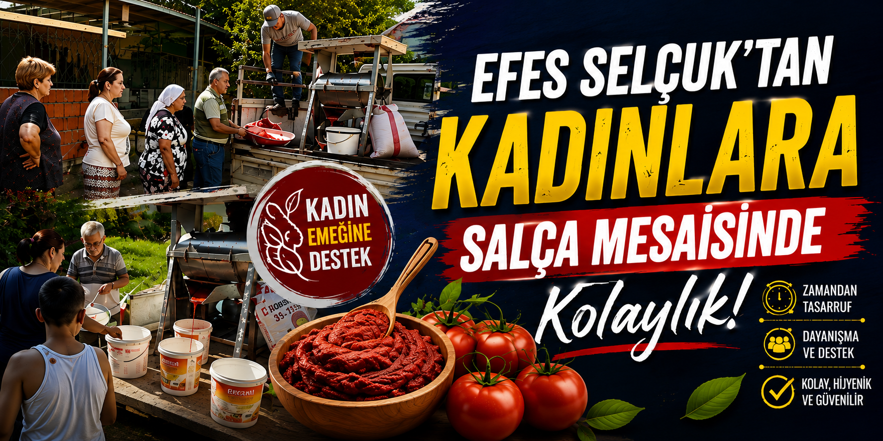 Efes Selçuk'tan kadınlara salça mesaisinde kolaylık!