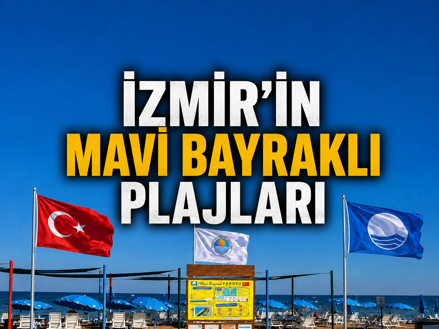 İzmir’in Mavi Bayraklı Plajları