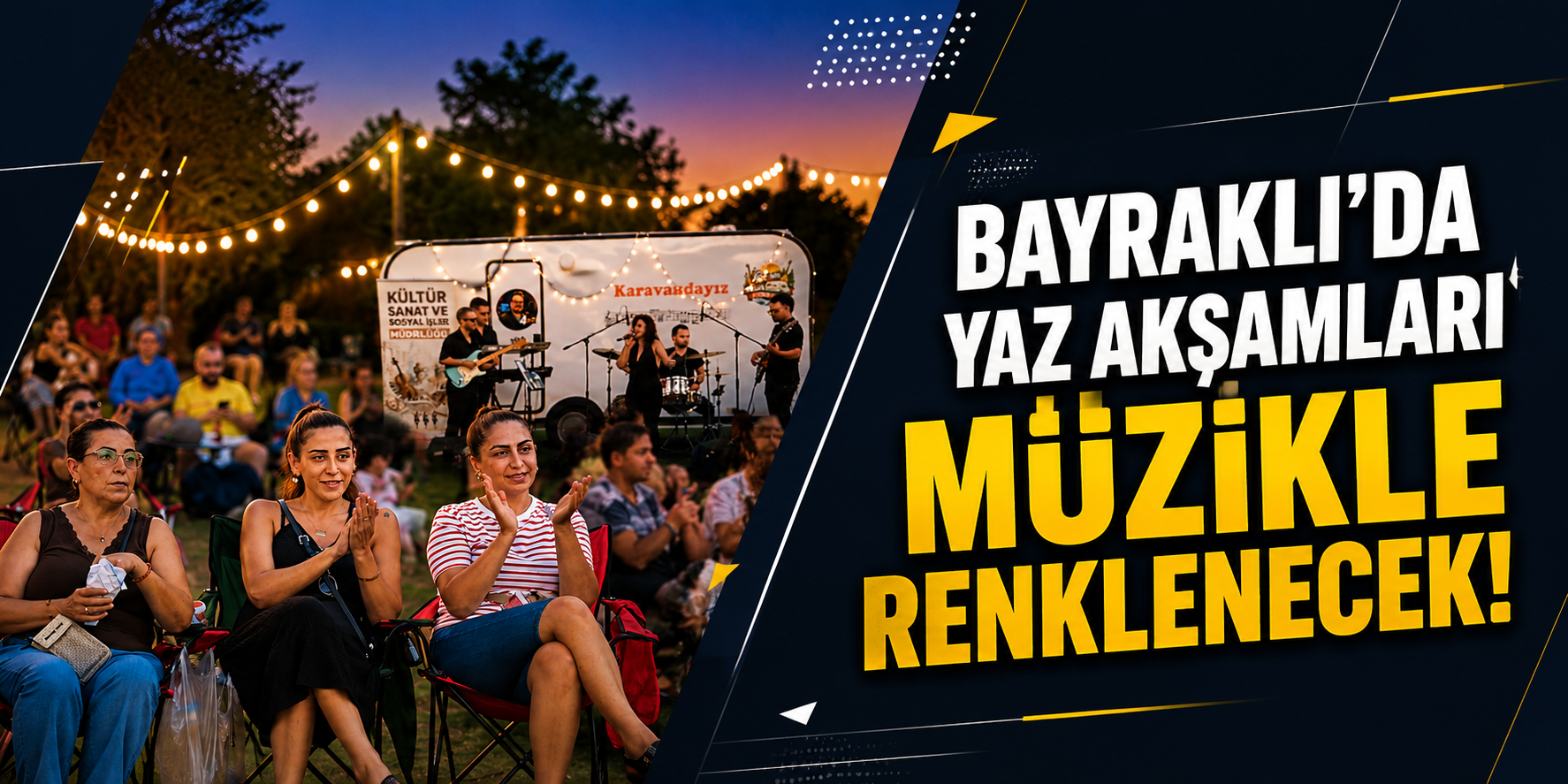 Bayraklı’da yaz akşamları müzikle renklenecek!