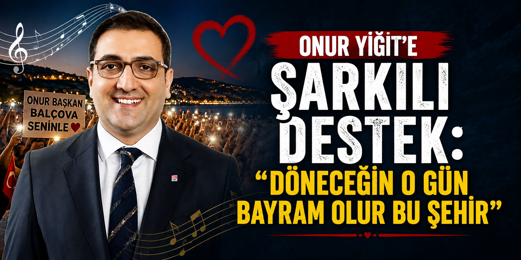 Onur Yiğit’e şarkılı destek: “Döneceğin o gün bayram olur bu şehir”